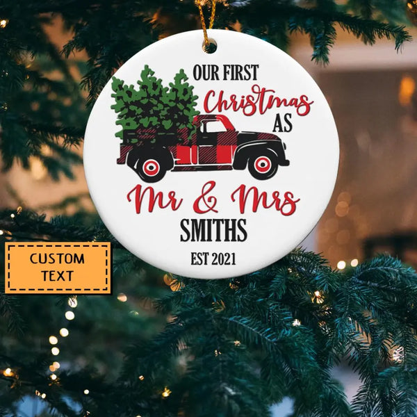 Our First Christmas as Mr and Mrs Ornament, First Christmas Married Ornament, Christmas Truck Ornament, Personalized Ornament, Wedding Gift