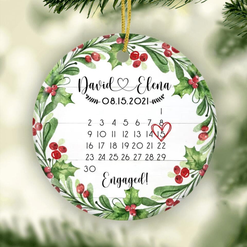 Personalized Engaged Ornament, Engagement Ornament with Calendar, Date of Engagement Christmas Ornament, Custom Engagement Gift, Couple Gift