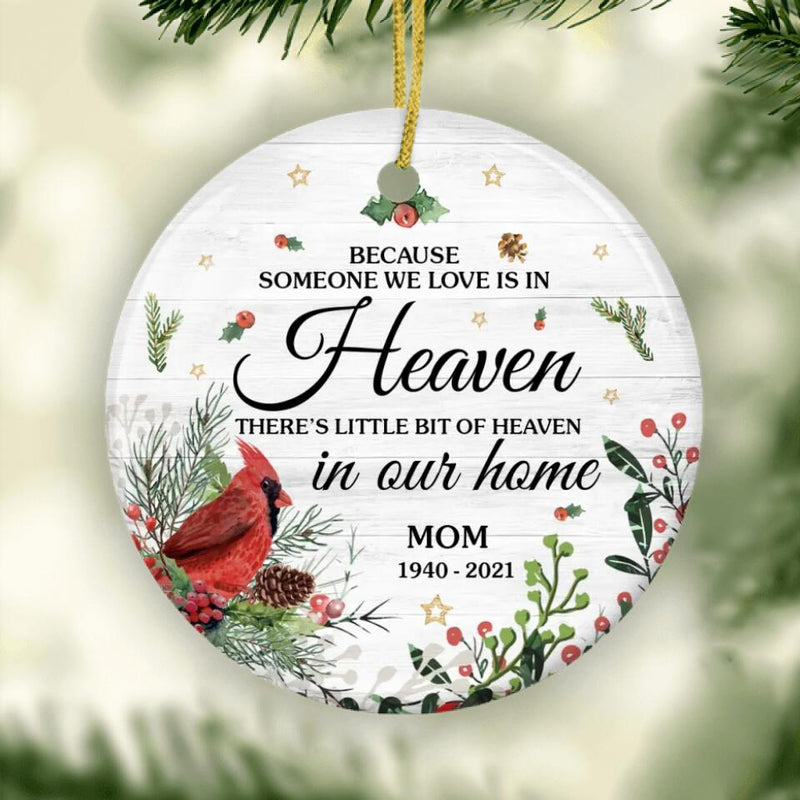 Cardinal Memorial Christmas Ornament, Custom Memorial Ornament, Someone We Love Is In Heaven, Sympathy Gift, Christmas Tree Decorations