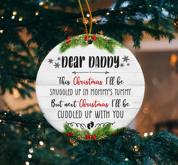 Dear Daddy Ornament, Pregnancy Announcement, Personalized Christmas Ornament For Dad, New Baby Ornament, Pregnancy Reveal, Xmas Gift For Dad