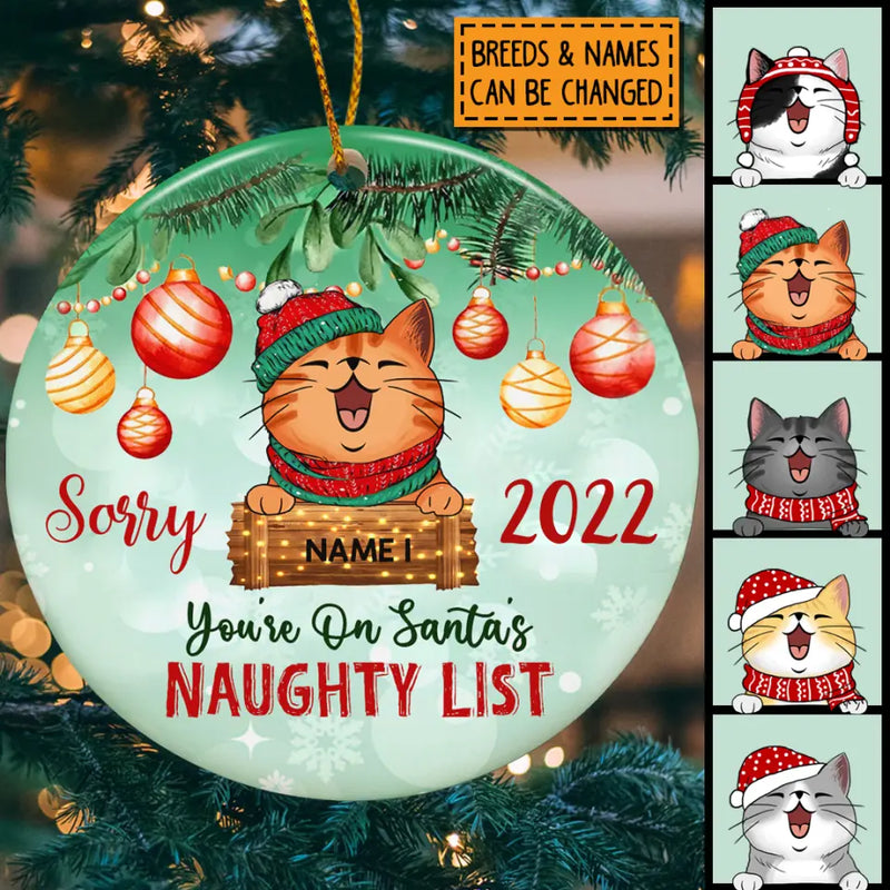 On Santa's Naughty List Faded Green Circle Ceramic Ornament - Personalized Cat Lovers Decorative Christmas Ornament