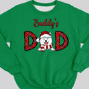 Custom Dog Dad Shirt, Personalized Christmas Dog Sweatshirt, Dog Dad Sweatshirt, Santa Dog Christmas Sweatshirt, Christmas Gift For Dog Dad