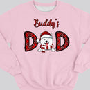 Custom Dog Dad Shirt, Personalized Christmas Dog Sweatshirt, Dog Dad Sweatshirt, Santa Dog Christmas Sweatshirt, Christmas Gift For Dog Dad