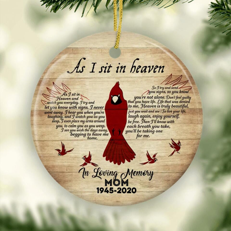 Personalized Cardinal Ornament, Christmas Memorial Ornament, Remembrance Keepsake, As I Sit In Heaven Ornament, Christmas Tree Decorations