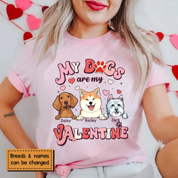 My Dog Is My Valentine, Personalized Dog & Cat T-shirt, Valentine Gifts For Pet Lovers, Gifts For Her