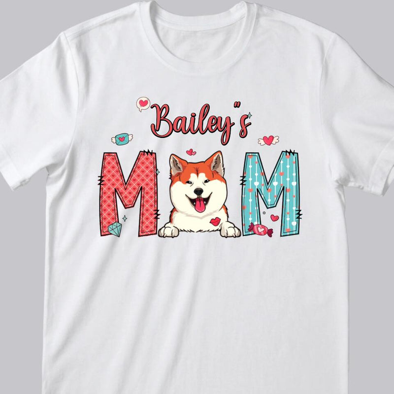 Custom Dog Mom Shirt, Valentine Day Dog Mom T-Shirt, Personalized Dog Shirt, Dog Valentine Day Shirt, Dog Lovers Shirt, Dog Mom Gift