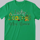 St Patricks Day Teacher Shirt, Personalized Name Teacher Shirt, Lucky Teacher T-Shirt, Teacher Gift, Cute St Patricks Day Shirt for Teacher