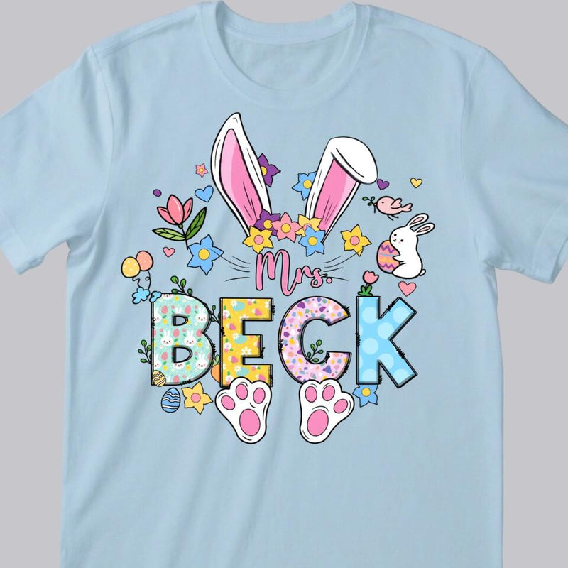 Easter Teacher Shirt, Personalized Name Bunny Teacher Shirt, Teacher Easter Gift, Custom Teacher Shirt, Cute Easter Shirt For Easter