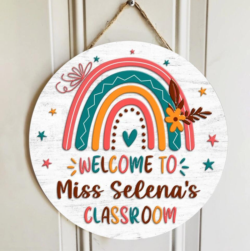 Personalized Teacher Name Door Sign, Classroom Door Sign, Rainbow Door Hanger, Teacher Welcome Sign, Classroom Welcome Sign, Classroom Decor
