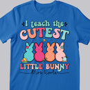 Custom Teacher Shirt, Easter Teacher Shirt, I Teach The Cutest Little Bunnies Shirt, Personalized Teacher Shirt, Teacher Gift, Easter Shirt