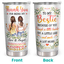 Custom Friendship Gifts - Bestie, BFF, Best Friend Birthday Gifts, Christmas Gifts - Personalized Tumbler