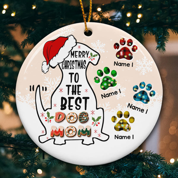 Merry Christmas To The Best Dog Mom Circle Ceramic Ornament - Personalized Dog Lovers Decorative Christmas Ornament