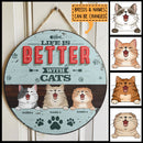 Pawzity Custom Wooden Signs, Gifts For Cat Lovers, Life Is Better With Cats Personalized Housewarming Gifts , Cat Mom Gifts
