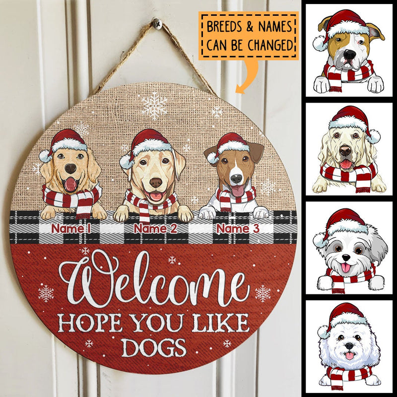 Christmas Dog Welcome Door Sign, Gift For Dog Lovers, Hope You Like Dogs Home Sweet Home Signs, Jute Canvas Theme , Dog Mom Gifts