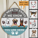 Pawzity No Need To Knock We Know You Are Here Welcome Door Signs, Gifts For Dog Lovers, Dog Paw Print Funny Signs , Dog Mom Gifts