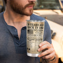 70 Years Ago Back In 1952 - 20 Oz Tumbler - Turning 70th Birthday Gift For Women, Men