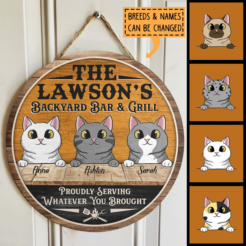 Pawzity Backyard Bar & Grill Sign, Gifts For Cat Lovers, Proudly Serving Whatever You Brought Custom Wood Signs , Cat Mom Gifts