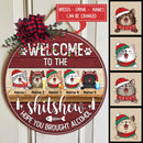 Christmas Door Decorations, Welcome To The Shitshow Hope You Brought Alcohol Funny Signs, Gifts For Cat Lovers , Cat Mom Gifts
