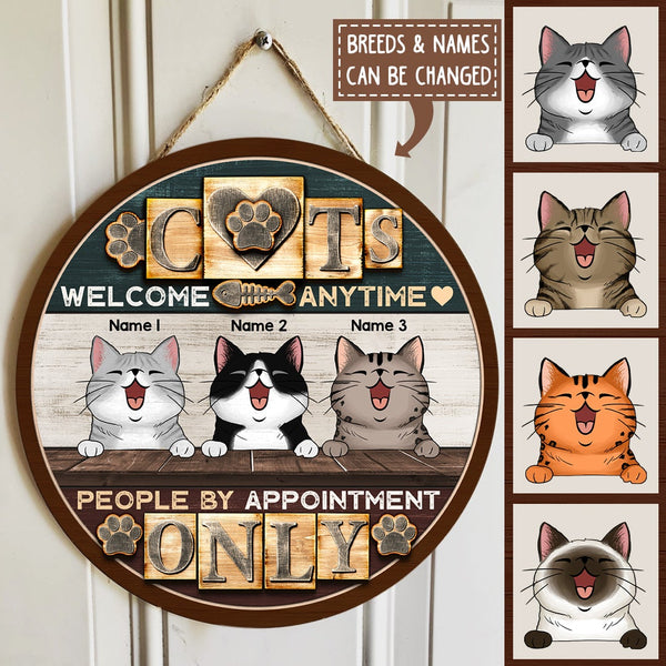 Pawzity Welcome Cats Any Time Funny Signs, Gift For Cat Lovers, People By Appointment Only Custom Wooden Signs , Cat Mom Gifts