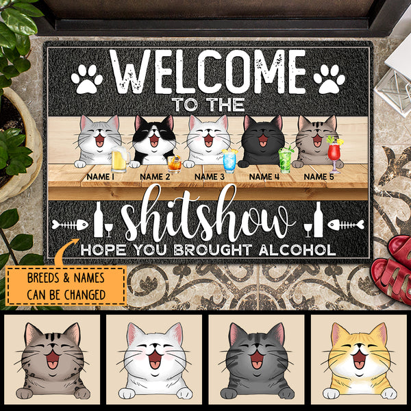 Pawzity Front Door Mat, Gifts For Cat Lovers, Welcome To The Shitshow Hope You Brought Alcohol Welcome Mat