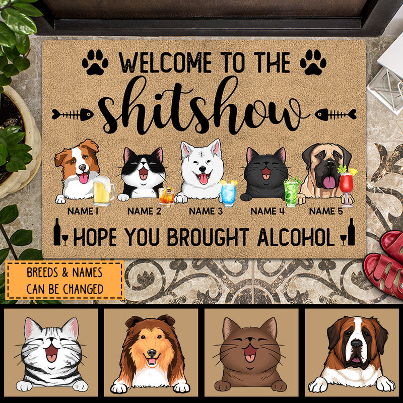 Pawzity Front Door Mat, Gifts For Pet Lovers, Welcome To The Shitshow Hope You Brought Alcohol Personalized Doormat