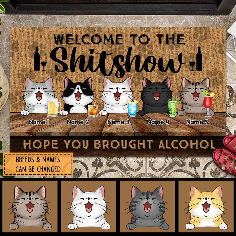 Pawzity Front Door Mat, Gifts For Cat Lovers, Welcome To The Shitshow Hope You Brought Alcohol Custom Doormat