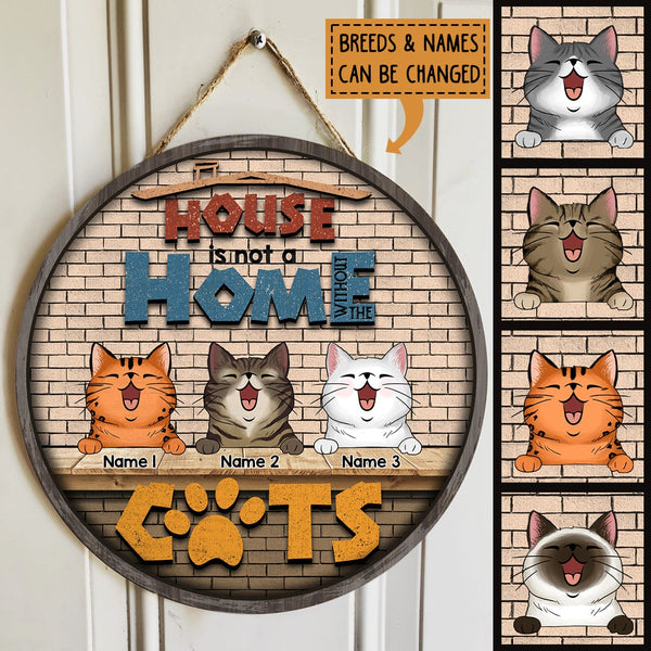 Pawzity Custom Wooden Signs, Gifts For Cat Lovers, Home Is Not A Home Without Cats Brick Wall , Cat Mom Gifts