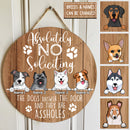 Pawzity Custom Wooden Sign, Gifts For Dog Lovers, Absolutely No Soliciting The Dogs Answer The Door Warning Sign