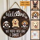 Pawzity Custom Wooden Sign, Gifts For Dog Lovers, We Hope You Like Dogs Welcome Signs, Personalized Housewarming Gifts