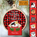 Dear Santa I Was Naughty And I Liked It Red Ball Shaped Wooden Ornament - Personalized Cat Lovers Christmas Ornament