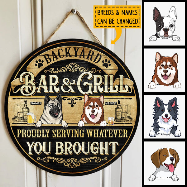 Pawzity Backyard Bar & Grill Sign, Gifts For Dog Lovers, Proudly Serving Whatever You Brought Custom Wooden Signs , Dog Mom Gifts