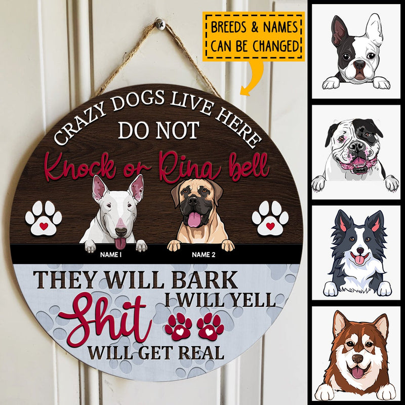 Pawzity Custom Wooden Signs, Gifts For Dog Lovers, Crazy Dogs Live Here Do Not Knock Or Ring Bell They Will Bark , Dog Mom Gifts