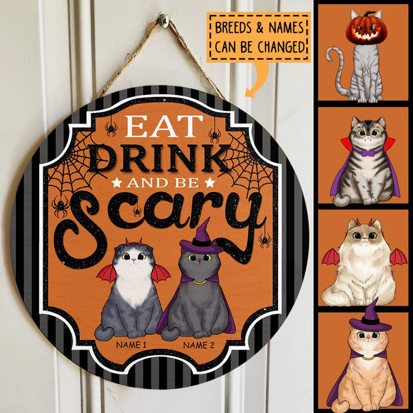 Halloween Eat Drink And Be Scary Signs, Halloween Decorations For Cat Lovers, Black And Gray Striples Welcome Door Signs , Cat Mom Gifts