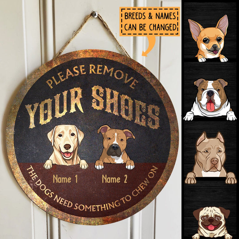 Pawzity Funny Warning Signs, Gift For Dog Lovers, Please Remove Your Shoes The Dog Needs Something To Chew On , Dog Mom Gifts