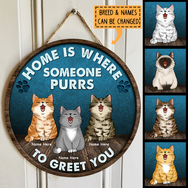 Pawzity Welcome Door Signs, Gifts For Cat Lovers, Home Is Where Someone Purrs To Greet You , Cat Mom Gifts