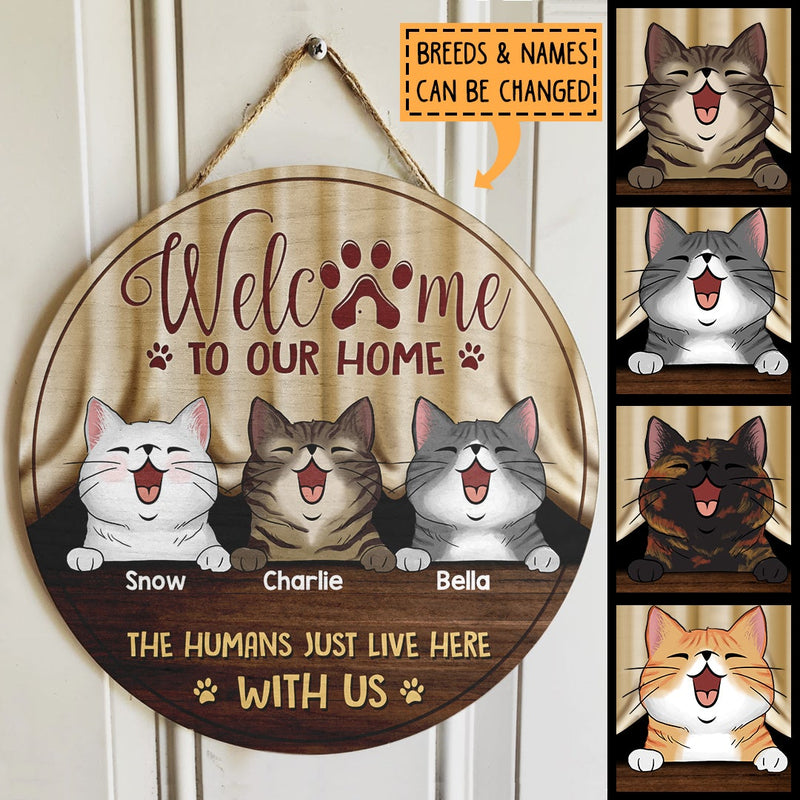 Pawzity Welcome To Our Home Signs, Custom Wooden Signs, Humans Live Here With Us