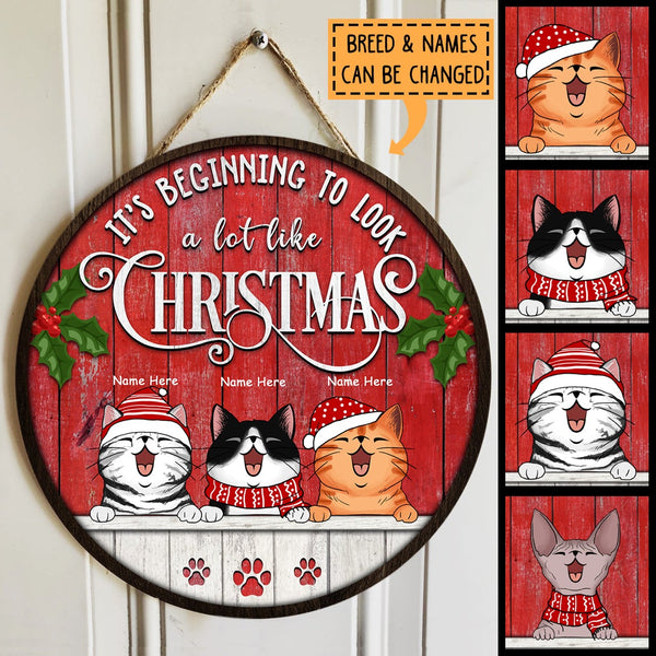 Christmas Welcome It's Beginning To Look A Lot Like Christmas Signs, Gifts For Cat Lovers, Custom Wooden Door Signs , Cat Mom Gifts
