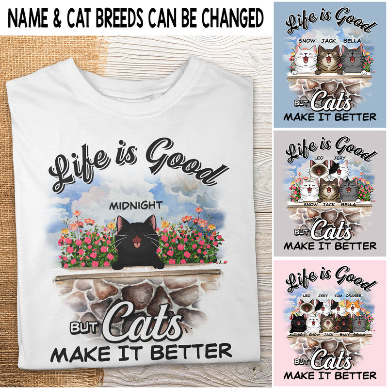 Life Is Good But Cats Make It Better - Cats On Stone Fence - Personalized Cat T-shirt