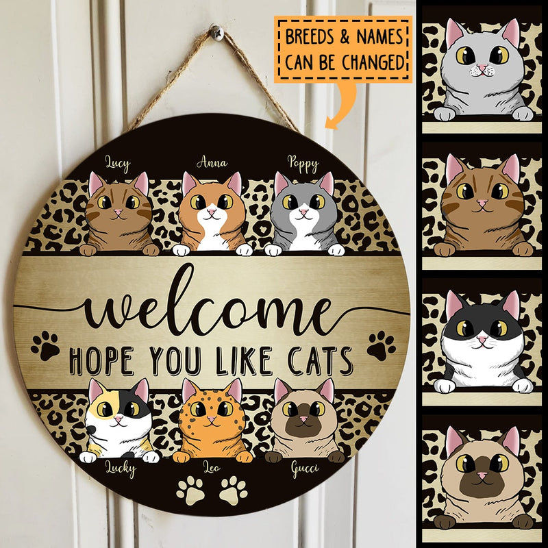 Pawzity Welcome Signs For Front Door, Leopard Custom Wooden Signs, Hope You Like Cats , Cat Mom Gifts
