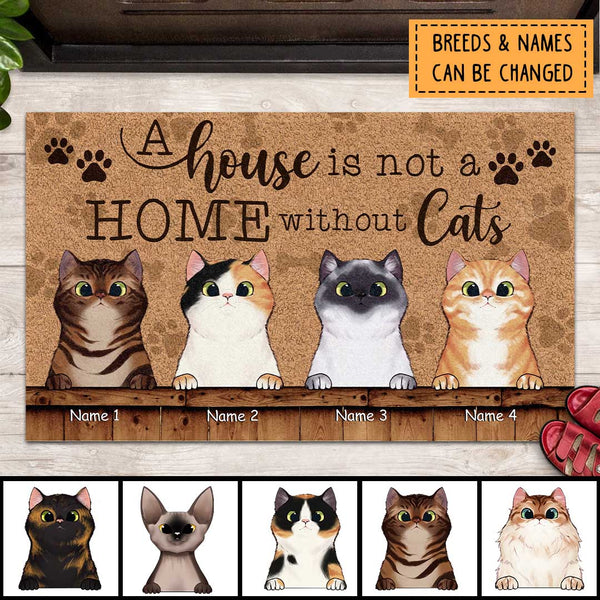 Pawzity Personalized Doormat, Gifts For Cat Lovers, A House Is Not A Home Without Cats Front Door Mat