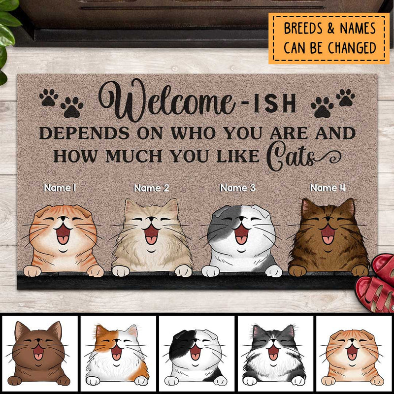 Pawzity Welcome-ish Front Door Mat, Gifts For Cat Lovers, Depends On Who You Are And How Much You Like Cats