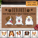 Pawzity Front Door Mat, Gifts For Dog Lovers, Beware Our Dogs Can't Hold Their Licker Custom Doormat