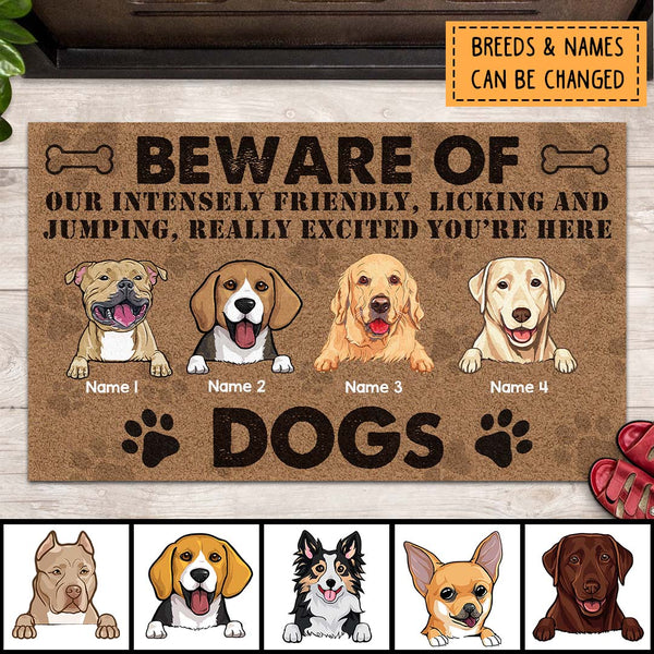 Pawzity Beware Of The Dogs Personalized Doormat, Gifts For Dog Lovers, Our Intensely Friendly Really Excited You're Here
