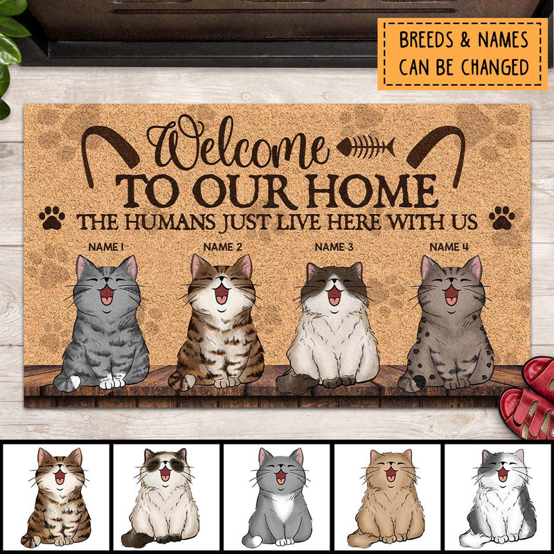 Pawzity Welcome Mat, Gifts For Cat Lovers, Welcome To Our Home The Humans Just Live Here With Us Outdoor Door Mat