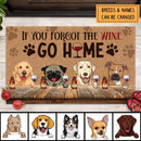 Pawzity Personalized Doormat, Gifts For Dog Lovers, If You Forgot The Wine Go Home Outdoor Door Mat