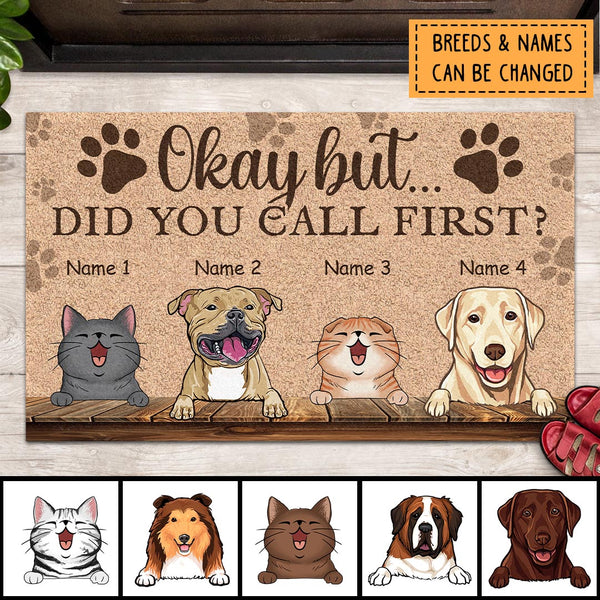 Pawzity Front Door Mat, Gifts For Pet Lovers, Okay But Did You Call First Personalized Doormat