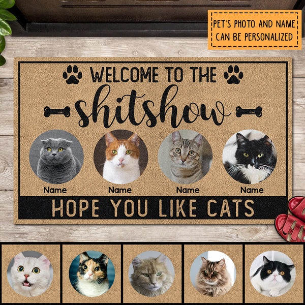 Pawzity Welcome To The Shitshow Personalized Doormat, Gifts For Cat Lovers, Hope You Like Cats Portrait Front Door Mat
