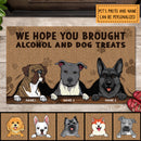 Pawzity Custom Doormat, Gifts For Dog Lovers, We Hope You Brought Alcohol And Dog Treats Front Door Mat