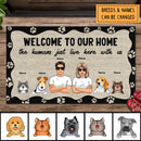 Pawzity Welcome To Our Home Front Door Mat, Gifts For Pet Lovers, The Humans Just Live Here With Us Welcome Mat