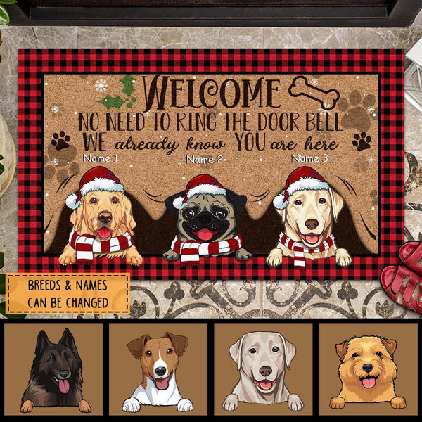 Christmas Welcome Mat, Gifts For Dog Lovers, No Need To Ring The Door We Already Know You Are Here